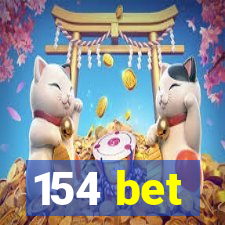 154 bet